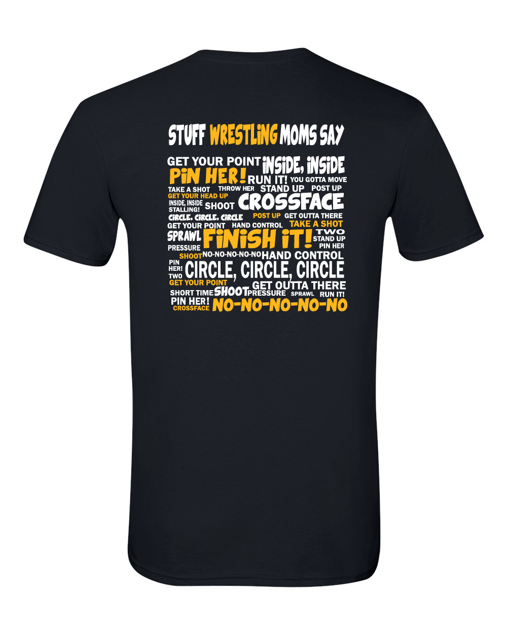 Wrestling Moms Say (Short Sleeve)